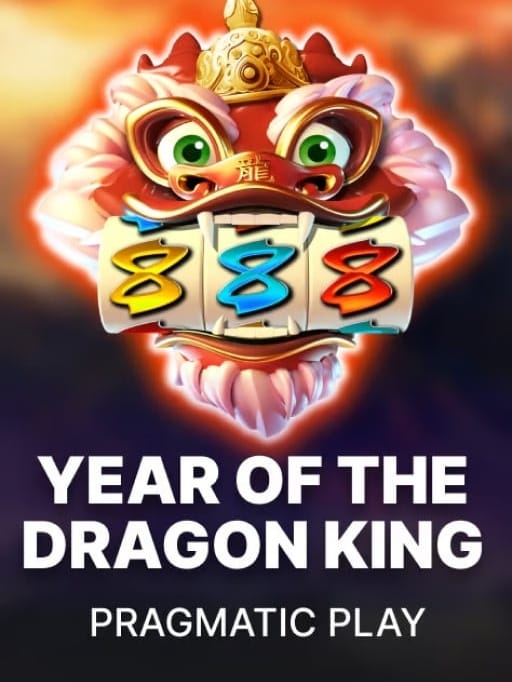 Year Of The Dragon King